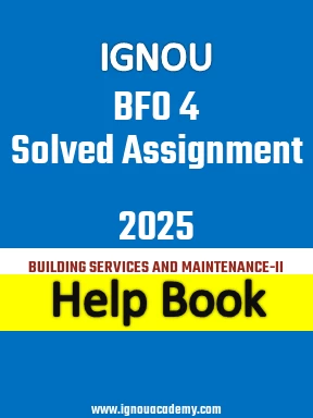 IGNOU BFO 4 Solved Assignment 2025